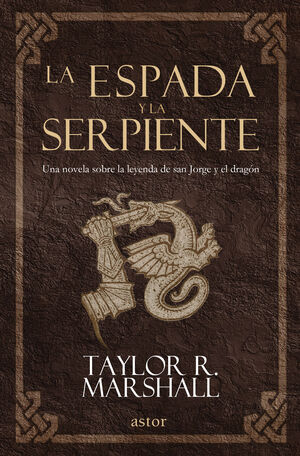 LA ESPADA Y LA SERPIENTE