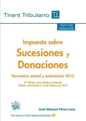 IMPUESTO SOBRE SUCESIONES Y DONACIONES 4 EDICIN 2015