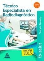 TCNICO ESPECIALISTA EN RADIODIAGNSTICO DEL SERVICIO DE SALUD DE LAS ILLES BALEARS (IB-SALUT). TEST