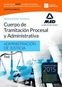 CUERPO DE TRAMITACIN PROCESAL Y ADMINISTRATIVA (PROMOCIN INTERNA) DE LA ADMINISTRACIN DE JUSTICIA