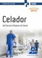 CELADORES DEL SERVICIO RIOJANO DE SALUD. TEMARIO PARTE GENERAL