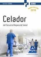 CELADORES DEL SERVICIO RIOJANO DE SALUD. TEST DEL TEMARIO