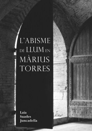 L'ABISME DE LLUM EN MRIUS TORRES