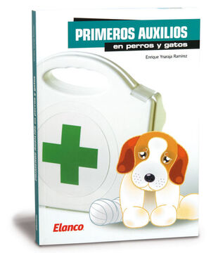 PRIMEROS AUXILIOS EN PERROS Y GATOS