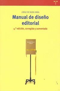 MANUAL DE DISEO EDITORIAL (4 EDICIN, CORREGIDA Y AUMENTADA)