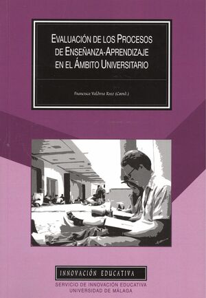 EVALUACIN DE LOS PROCESOS DE ENSEANZA-APRENDIZAJE EN EL MBITO UNIVERSITARIO