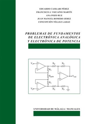 PROBLEMAS DE FUNDAMENTOS DE ELECTRNICA ANALGICA Y ELECTRNICA DE POTENCIA