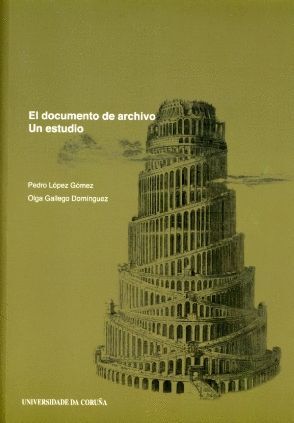EL DOCUMENTO DE ARCHIVO. UN ESTUDIO