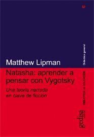 NATASHA, APRENDER A PENSAR CON VYGOTSKY