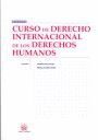 CURSO DE DERECHO INTERNACIONAL DE LOS DERECHOS HUMANOS