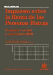 IMPUESTO SOBRE LA RENTA DE LAS PERSONAS FISICAS NUEVA NORMATIVA ESTATAL Y AUTONOMICA, 2009