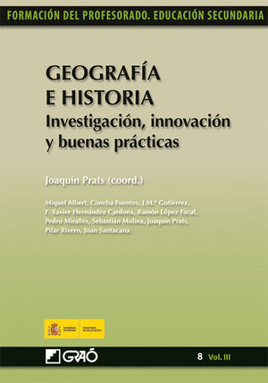 GEOGRAFA E HISTORIA. INVESTIGACIN, INNOVACIN Y BUENAS PRCTICAS